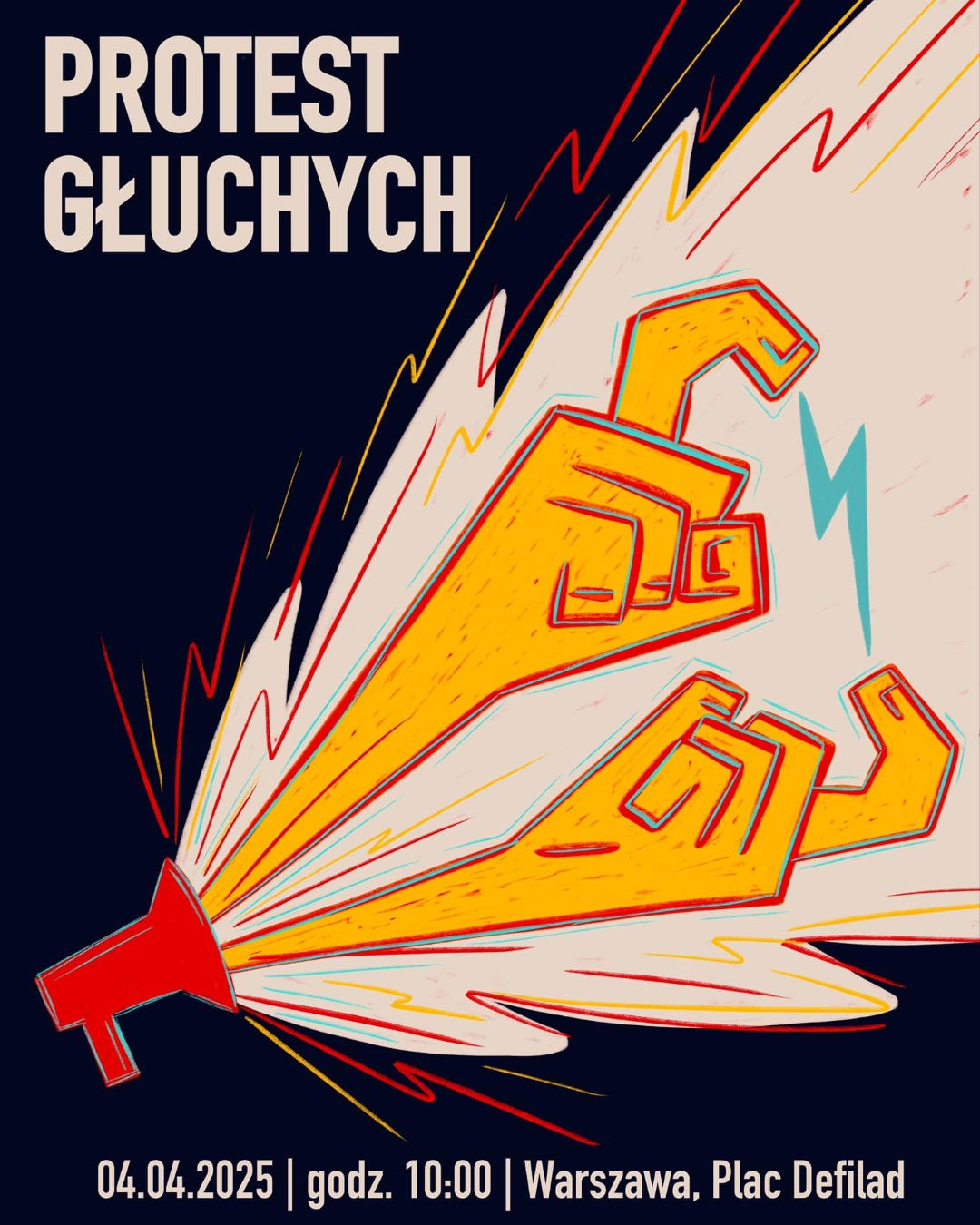 Protest Głuchych „Głusi – idziemy po lepsze jutro”